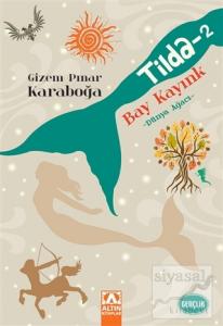 Tilda - 2 / Bay Kayınk