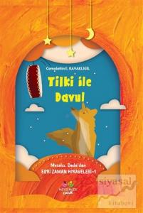 Tilki ile Davul - Masalcı Dede