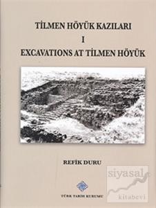 Tilmen Höyük Kazıları 1 Excavations At Tilmen Höyük
