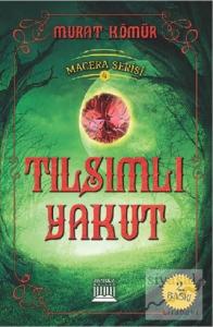 Tılsımlı Yakut - Macera Serisi 4