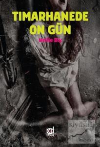 Tımarhanede On Gün