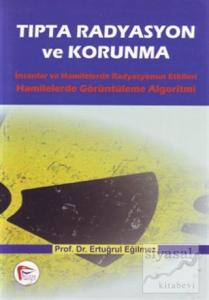 Tıpta Radyasyon ve Korunma