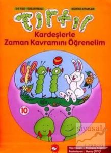 Tırtıl Kardeşlerle Zaman Kavramını Öğrenelim 10