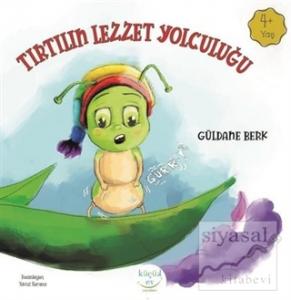 Tırtılın Lezzet Yolculuğu