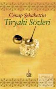 Tiryaki Sözler
