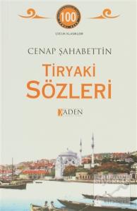 Tiryaki Sözleri