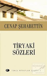 Tiryaki Sözleri