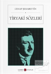 Tiryaki Sözleri