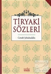 Tiryaki Sözleri