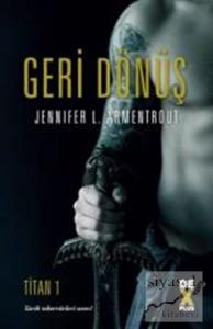 Titan 1- Geri Dönüş