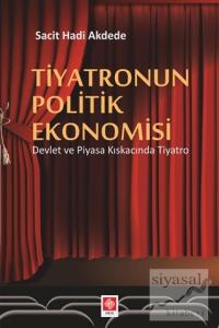 Tiyatronun Politik Ekonomisi