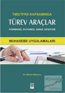 TMS-TFRS Kapsamında Türev Araçlar