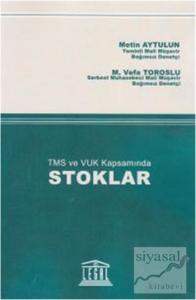 TMS ve VUK Kapsamında Stoklar