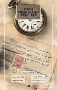 Tokat Nikah Defteri 1882 - 1887