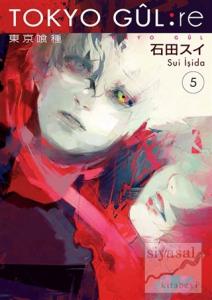 Tokyo Gul: RE 5. Cilt
