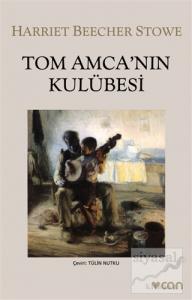 Tom Amca'nın Kulübesi