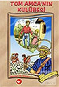 Tom Amca'nın Kulübesi