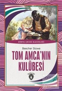 Tom Amca'nın Kulübesi