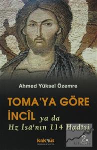 Toma'ya Göre İncil ya da Hz. İsa'nın 114 Hadisi