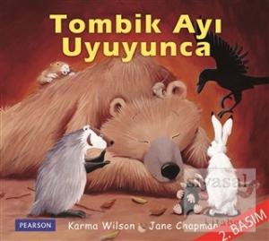 Tombik Ayı Uyuyunca