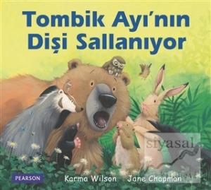 Tombik Ayı'nın Dişi Sallanıyor