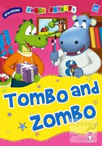 Tombo and Zombo