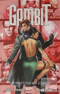 Tombstone'un Ezgisi - Gambit Cilt 2