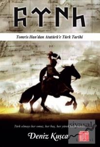 Tomris Han'dan Atatürk'e Türk Tarihi