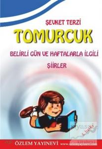 Tomurcuk - Belirli Gün ve Haftalarla İlgili Şiirler