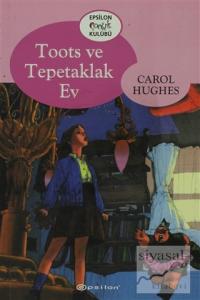 Toots ve Tepetaklak Ev