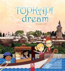 Topkapı Dream