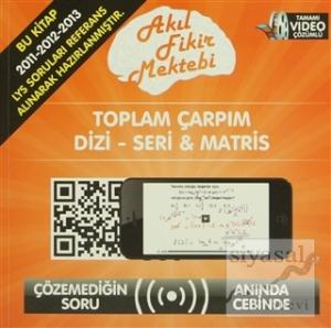 Toplam Çarpım Dizi - Seri ve Matris