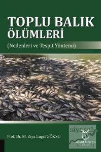 Toplu Balık Ölümleri