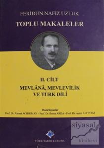 Toplu Makaleler Cilt 2 (Ciltli)