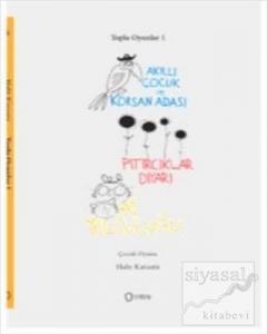 Toplu Oyunlar 1 : Akıllı Çocuk ve Korsan Adası / Pıtırcıklar Diyarı / Ay Yolculuğu