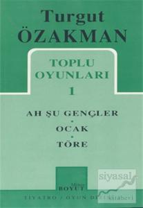 Toplu Oyunları 1 Ah Şu Gençler, Töre, Ocak