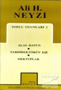 Toplu Oyunları 1 Alas Hatun / Yardirektörün Eşi / Mektuplar