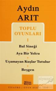 Toplu Oyunları 1 Bal Sineği / Aya Bir Yolcu / Uçamayan Kuşlar Tutulur / Beşgen