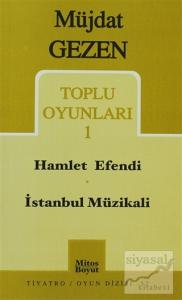 Toplu Oyunları 1 Hamlet Efendi / İstanbul Müzikali