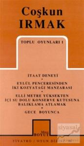 Toplu Oyunları 1 İtaat Deneyi / Eylül Penceresinden İki Kozyatağı Manzarası / Elli Metre Yüksekten İçi Su Dolu Konserve Kutusuna Balıklama Atlamak / Gece Boyunca