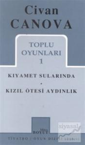 Toplu Oyunları 1 Kıyamet Sularında - Kızıl Ötesi Aydınlık