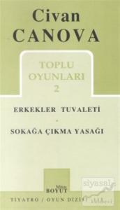 Toplu Oyunları 2 Erkekler Tuvaleti / Sokağa Çıkma Yasağı