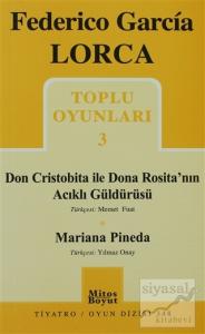 Toplu Oyunları 3 - Don Cristobita ile Dona Rosita'nın Acıklı Güldürüsü - Mariana Pineda