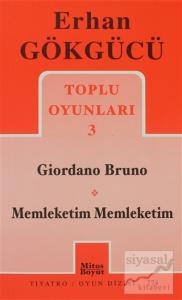Toplu Oyunları 3 Giordano Bruno /  Memleketim Memleketim