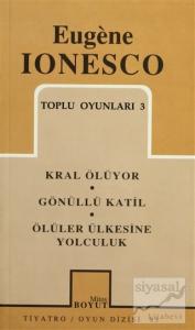 Toplu Oyunları 3 Kral Ölüyor, Gönüllü Katil, Ölüler Ülkesine Yolculuk