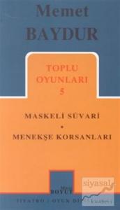 Toplu Oyunları 5 Maskeli Süvari / Menekşe Korsanları