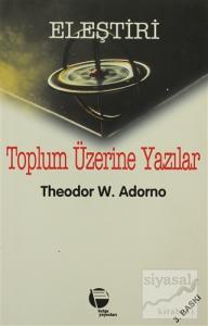 Toplum Üzerine Yazılar