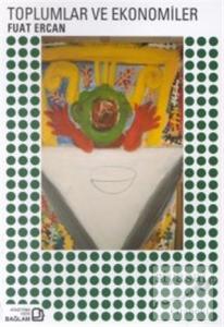 Toplumlar ve Ekonomiler