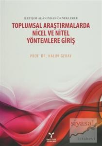 Toplumsal Araştirmalarda Nicel ve Nitel Yöntemlere Giriş