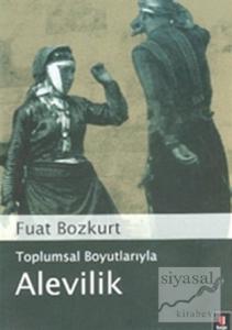 Toplumsal Boyutlarıyla Alevilik